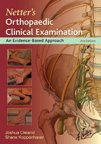 Netters Orthopaedic Clinical Examination: An Evidence-Based Approach